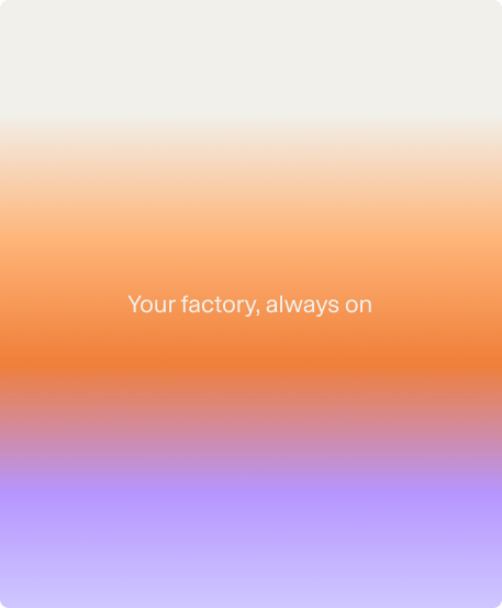 Notom brand gradient, Your factory, always on
