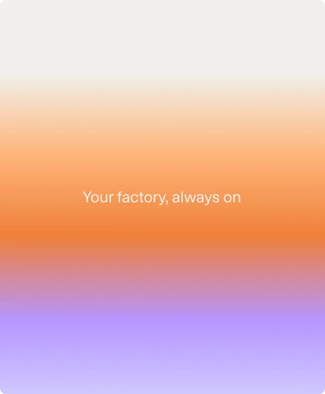 Notom brand gradient, Your factory, always on